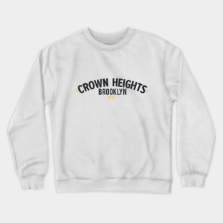 New York Crown Heights - Crown Heights Brooklyn Schriftzug - Crown Heights Logo Crewneck Sweatshirt